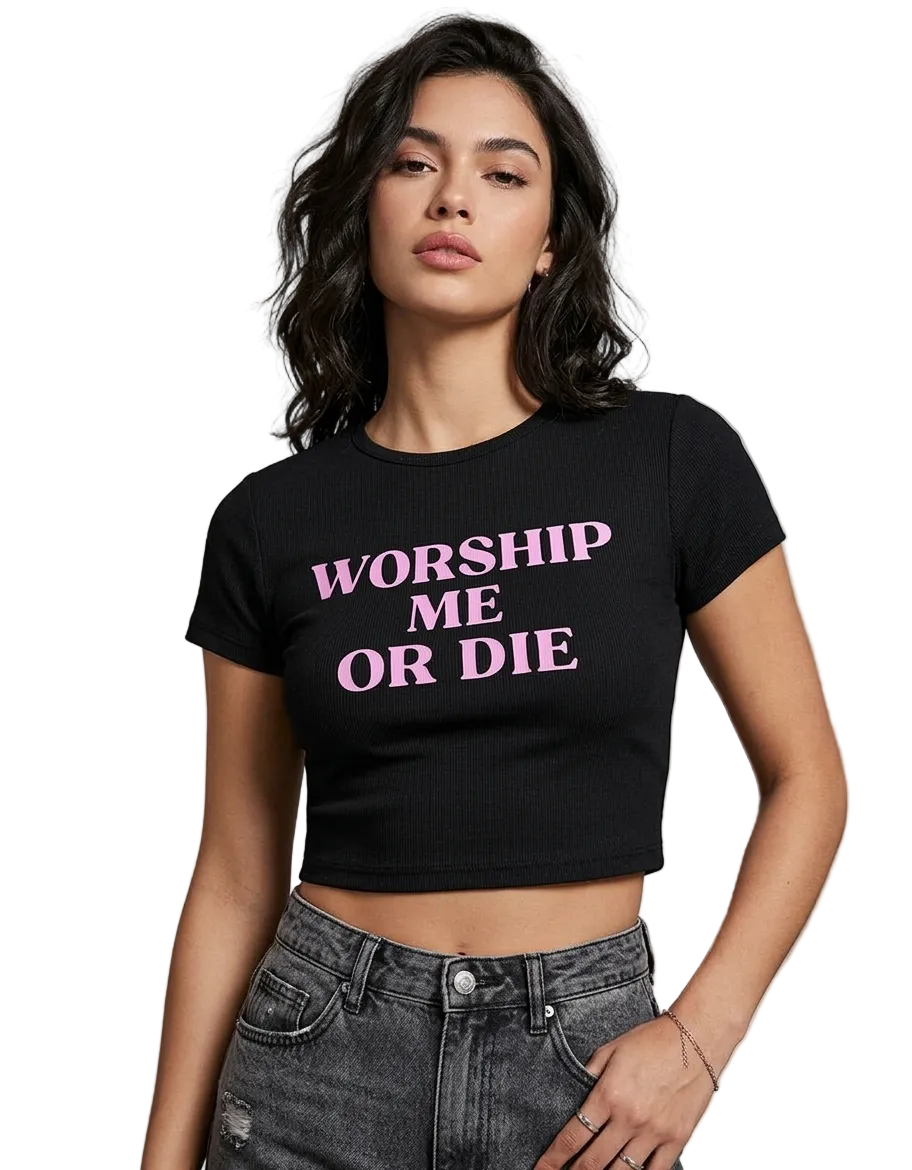Worship me